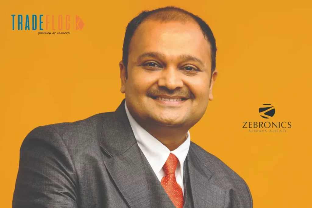 Zebronics Owner: Inside Scoop into Rajesh Doshi’s Success Story