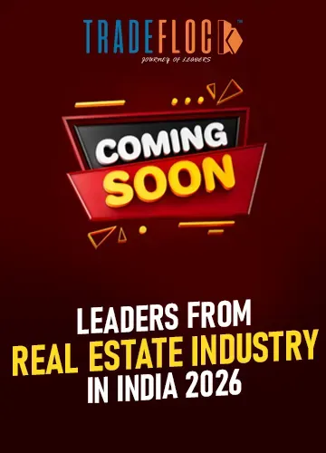 Leaders from Real Estate Industry in India 2026